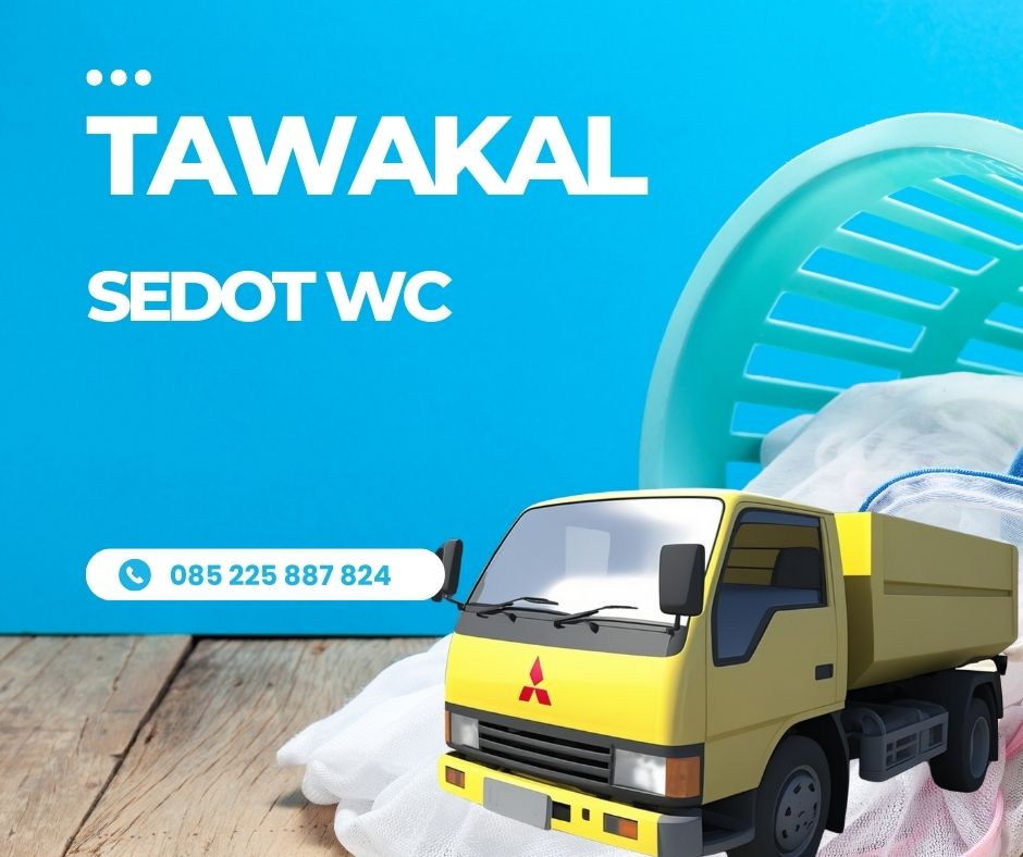 Penyedia Jasa Sedot WC Profesional di Kelurahan Mojopuro Kecamatan Sumberlawang Kabupaten Sragen Tawakal