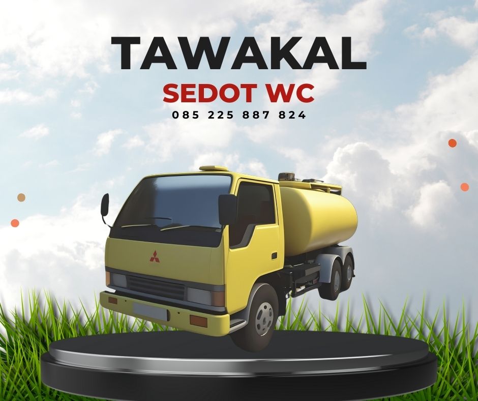 Penyedia Layanan Sedot WC Murah di Kelurahan Blangu Kecamatan Gesi Kabupaten Sragen dengan Keandalan Tawakal